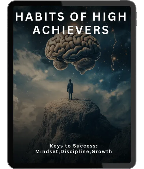 Neuro energizer BONUS #2:-  Habits of High Achievers